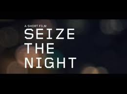 seizethenight