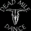 Dead Mile Dance