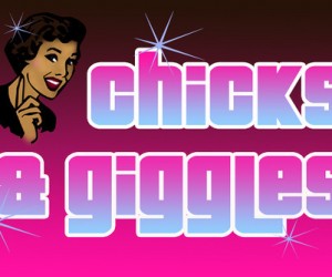 chicks-and-giggles