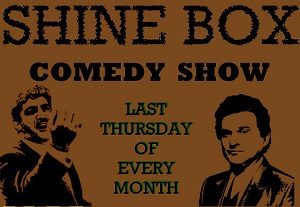 Shine Box Comedy Show