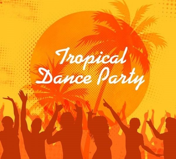 Tropical Dance Party