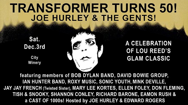 Joe Hurley & The Gents: Transformer Turns 50!