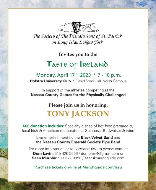 Friendly Sons of St. Patrick on Long Island presents Taste the Flavors of the Emerald Isle