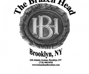 The Brazen Head - Brooklyn, NY