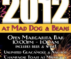 New Year's Eve 2012 at Mad Dog & Beans