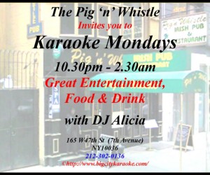 Karaoke at Pig n Whistle - Times Square NY