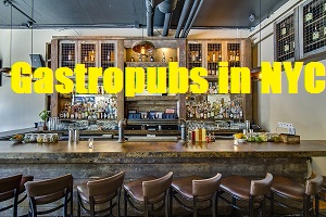 Gastropubs in NYC