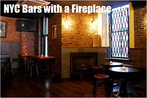 Bars with a Fireplace in NYC