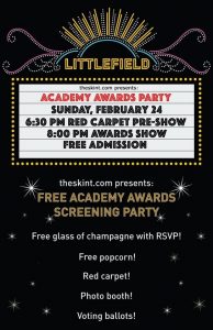 The Skint Oscar Viewing Party at Littlefield