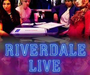 riverdale-live7-30-18