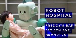 Robot Hospital Comedy Show