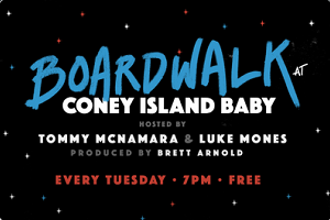 boardwalk-comedy_coney-island-baby