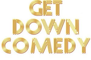 get-down-comedy300