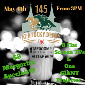 Kentucky Derby at Tap Room No 307