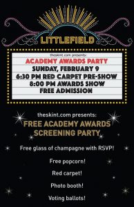 Oscar Party at Littlefield