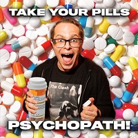 Take Your Pills Podcast