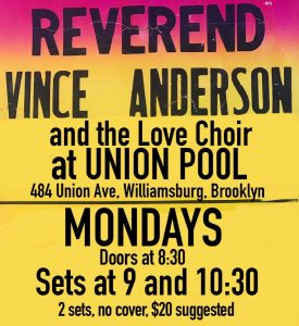 Reverend Vince & his Love Choir at Union Pool